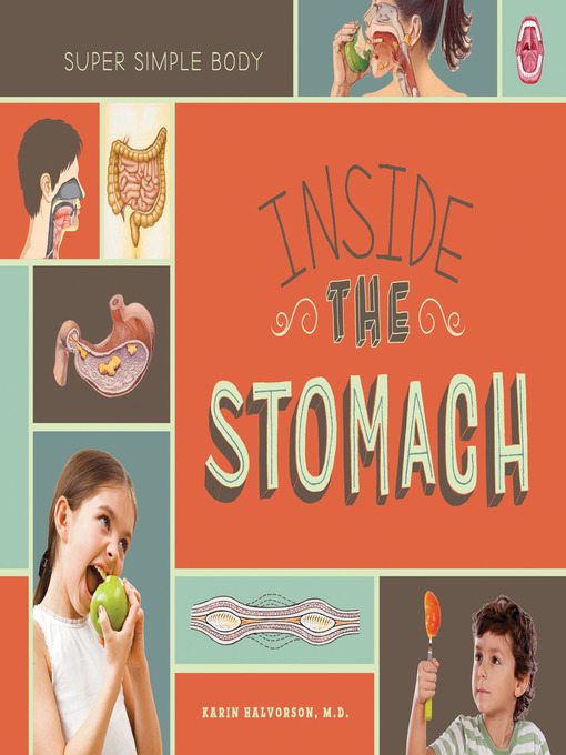 Title details for Inside the Stomach by Karin Halvorson, M.D. - Available